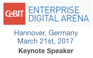 Enterprise Digital Arena at CeBIT Keynote by Dion Hinchcliffe on March 21 2017