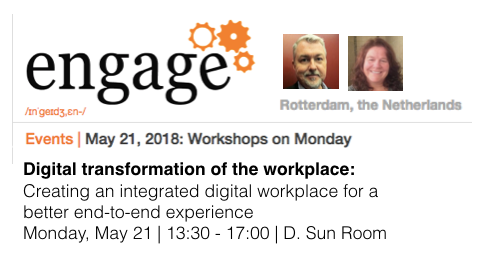 Engage Workshop, Rotterdam, Netherlands with Dion Hinchcliffe and Ellen Feaheny on Digital Workplace and End-to-End Employee Experience
